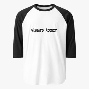 “Vibrato Addict” 3/4 Sleeve Raglan Shirt